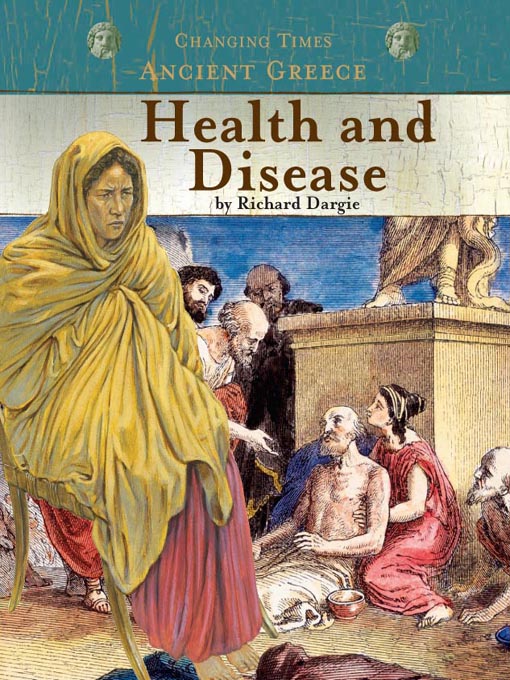 Title details for Ancient Greece Health and Disease by Richard Dargie - Available